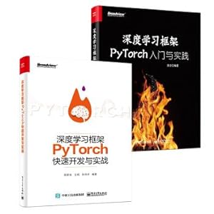 Seller image for Deep learning framework PyTorch: from entry to rapid development to actual combat(Chinese Edition) for sale by liu xing