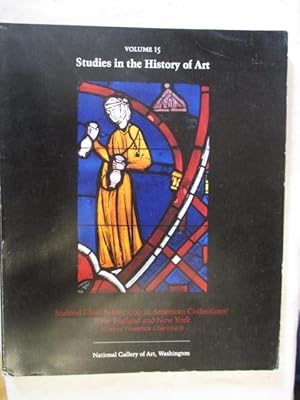 Immagine del venditore per Studies in the History of Art: Stained Glass Before 1700 in American Collections - New England and New York v. 15 (Studies in the History of Art) Corpus Vitrearum Checklist I venduto da GREENSLEEVES BOOKS