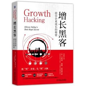 Imagen del vendedor de Growth Hacker: The Secret of Silicon Valley Enterprise Growth(Chinese Edition) a la venta por liu xing