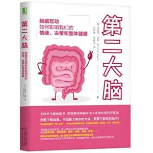 Seller image for Second brain: How bowel interaction affects our mood. decision making and overall health(Chinese Edition) for sale by liu xing