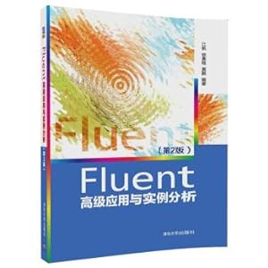 Imagen del vendedor de Fluent Advanced Application and Case Analysis (2nd Edition)(Chinese Edition) a la venta por liu xing