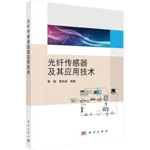 Image du vendeur pour Fiber optic sensor and its application technology(Chinese Edition) mis en vente par liu xing