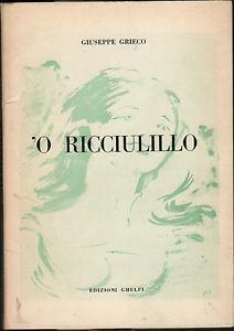 Bild des Verkufers fr O ricciulillo zum Verkauf von Miliardi di Parole