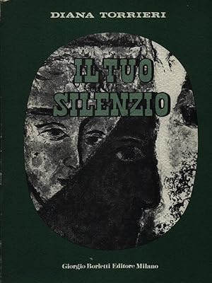 Seller image for Il Tuo Silenzio for sale by Miliardi di Parole