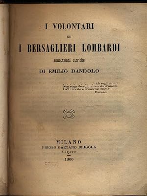 Immagine del venditore per I volontari ed i bersaglieri lombardi venduto da Miliardi di Parole