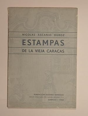 Estampas de la vieja Caracas.