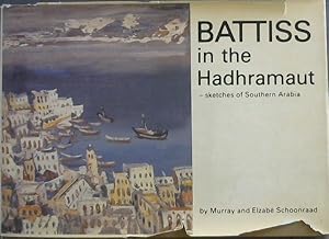 Immagine del venditore per Battiss in the Hadhramaut: Sketches of Southern Arabia venduto da Chapter 1