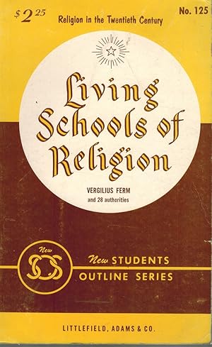 Imagen del vendedor de LIVING SCHOOLS OF RELIGION a la venta por Z-A LLC