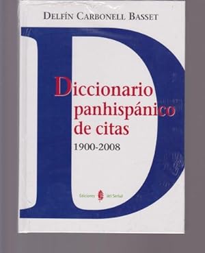 Image du vendeur pour DICCIONARIO PANHISPANICO DE CITAS. 1900-2008 mis en vente par LIBRERIA TORMOS