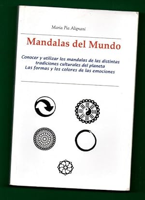 Imagen del vendedor de CONOCER Y UTILIZAR LOS MANDALAS DEL MUNDO : las formas y los colores de las emociones. a la venta por Librera DANTE