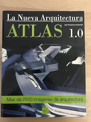 Bild des Verkufers fr ATLAS 1.0 :De la nueva arquitectura zum Verkauf von LA TIENDA DE PACO