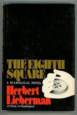 Seller image for The Eighth Square by Herbert Lieberman (First Edition) for sale by Heartwood Books and Art