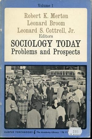 Imagen del vendedor de Sociology Today Volume I : Problems and Prospects a la venta por Librairie Le Nord