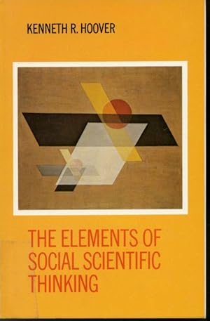 Seller image for The Elements of Social Scientific Thinking for sale by Librairie Le Nord