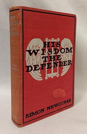 His Wisdom The Defender: A Story