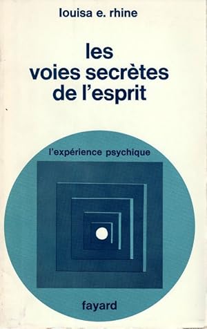 Seller image for Les voies secretes de l'esprit. for sale by ARTLINK