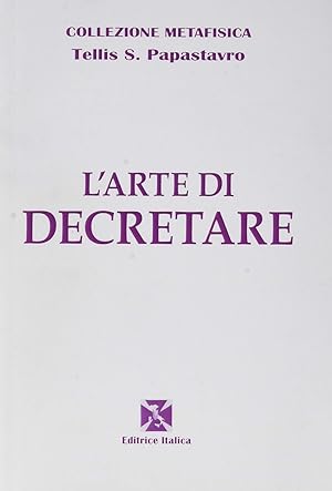 Seller image for L'arte di decretare for sale by Libro Co. Italia Srl
