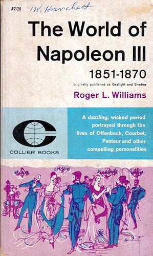 Bild des Verkufers fr The World of Napoleon III 1851-1870 zum Verkauf von Kayleighbug Books, IOBA