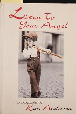 Bild des Verkufers fr Listen to Your Angel zum Verkauf von Mad Hatter Bookstore
