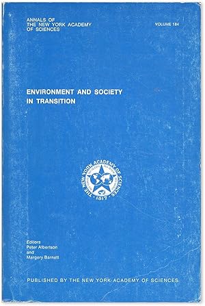 Environment and Society in Transition (Scientific Developments, Social Consequences, Policy Impli...