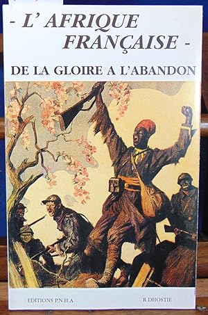 Seller image for L'afrique Franaise for sale by librairie le vieux livre