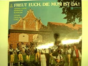 Freut euch, die Musi ist da! Original kleine Böhmische Blasmusik,