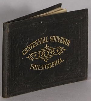 Centennial souvenir 1876 Philadelphia [cover title]