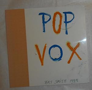 Immagine del venditore per Ray Smith - Pop Vox - Time and Again - Recent paintings and works from the eighties (Galeria Ramis Barquet, New York November 16 1999 - January 16 2000) venduto da David Bunnett Books