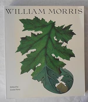 Seller image for William Morris 1834 - 1896 (Victoria & Albert Museum, London 9 May - 1 September 1996) for sale by David Bunnett Books