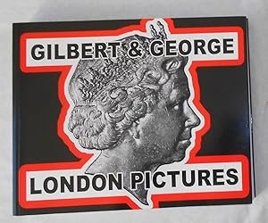 Imagen del vendedor de Gilbert & George - London Pictures 2011 (SIGNED COPY) a la venta por David Bunnett Books