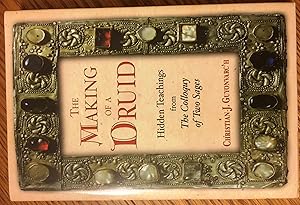 The Making of a Druid: Hidden Teachings from the Colloquy of Two Sages