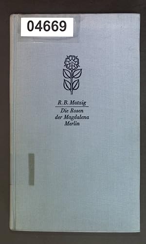 Bild des Verkufers fr Die Rosen der Magdalena Merl- in: Sieben Novellen zum Verkauf von books4less (Versandantiquariat Petra Gros GmbH & Co. KG)