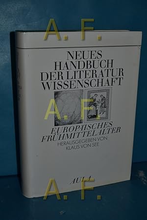 Bild des Verkufers fr Europisches Frhmittelalter (Neues Handbuch der Literaturwissenschaft Band 6) zum Verkauf von Antiquarische Fundgrube e.U.