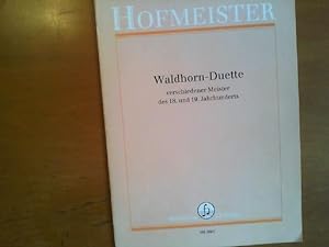 Imagen del vendedor de Waldhorn-Duette verschiedener Meister des 18. und 19. Jahrhunderts. a la venta por Buch-Galerie Silvia Umla