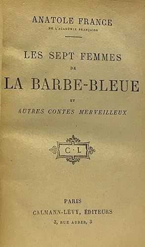 Image du vendeur pour Les sept femmes de la barbe bleue et autres contes merveilleux mis en vente par crealivres
