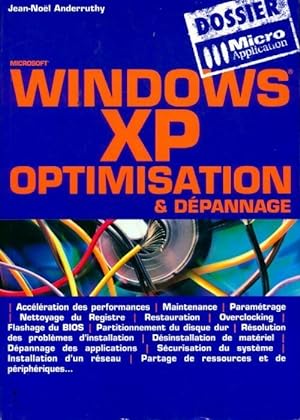 Windows XP. Optimisation et d pannage - Jean-No l Anderruthy