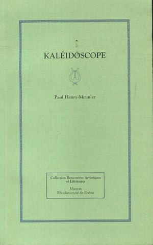 Imagen del vendedor de Kal?idoscope - Paul Henry-Meunier a la venta por Book Hmisphres