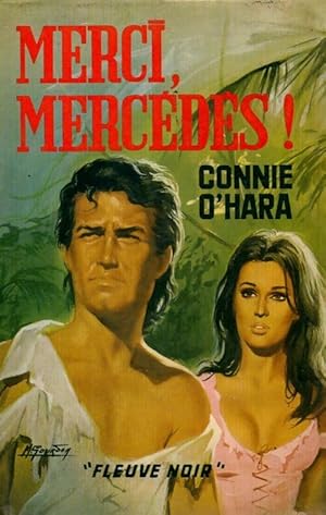 Image du vendeur pour Merci Merc?d?s! - Connie O'Hara mis en vente par Book Hmisphres