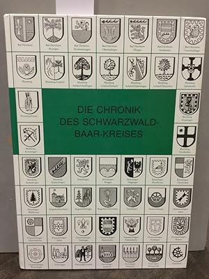 Seller image for Die Chronik des Schwarzwald-Baar-Kreises. Das Heimatbuch des Schwarzwald-Baar-Kreises. for sale by Kepler-Buchversand Huong Bach