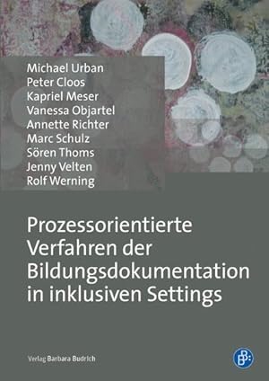 Seller image for Prozessorientierte Verfahren der Bildungsdokumentation in inklusiven Settings for sale by Bunt Buchhandlung GmbH