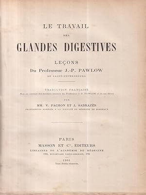 Seller image for Le travail des glandes digestives for sale by Miliardi di Parole
