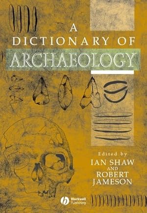 Seller image for Dictionary of Archaeology for sale by NEPO UG