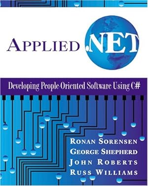 Imagen del vendedor de Applied .NET: Developing People-Oriented Software Using C# a la venta por NEPO UG