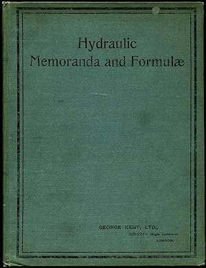 Seller image for George Kent's Catalogue of Apparatus for the Measurement of Water Under all Conditions Affecting the Work of the Water Engineer 'From Drops To Rivers' | Section VI: Hydraulic Memoranda and Formulae. Data, Rules, Tables, and Other Useful Information for sale by Little Stour Books PBFA Member