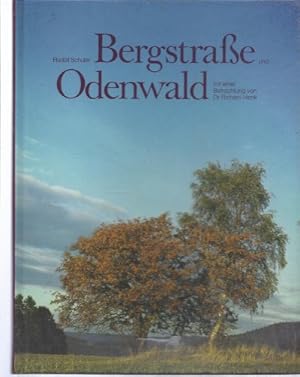 Bergstrasse und Odenwald.