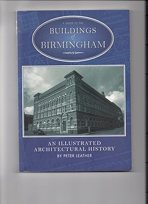 A Guide to the Buildings of Birmingham.