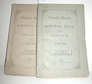 Literarischer Wegweiser für gebildete Laien - zwei Bände- (Die Jahre 1874 1876 und 1876-1879)