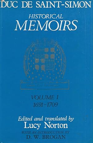 Bild des Verkufers fr Historical Memoirs, A Shortened Version__Volume 1: 1691-1709 zum Verkauf von San Francisco Book Company