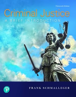 Bild des Verkufers fr Criminal Justice : A Brief Introduction zum Verkauf von GreatBookPrices