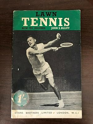 Seller image for LAWN TENNIS - HOW TO SUCCEED for sale by Happyfish Books